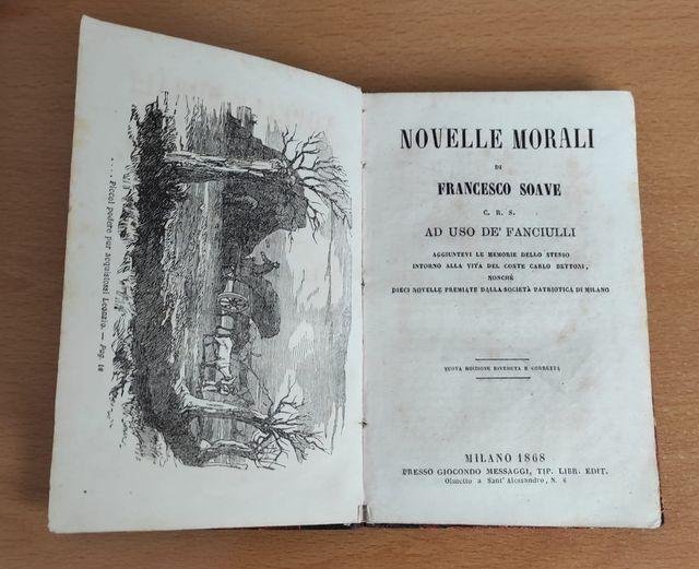Novelle morali : ad uso de' fanciulli, aggiuntevi le memorie …