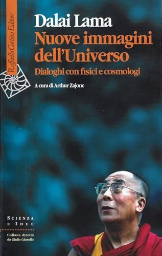 Nuove immagini dell'universo. Dialoghi con fisici e cosmologi