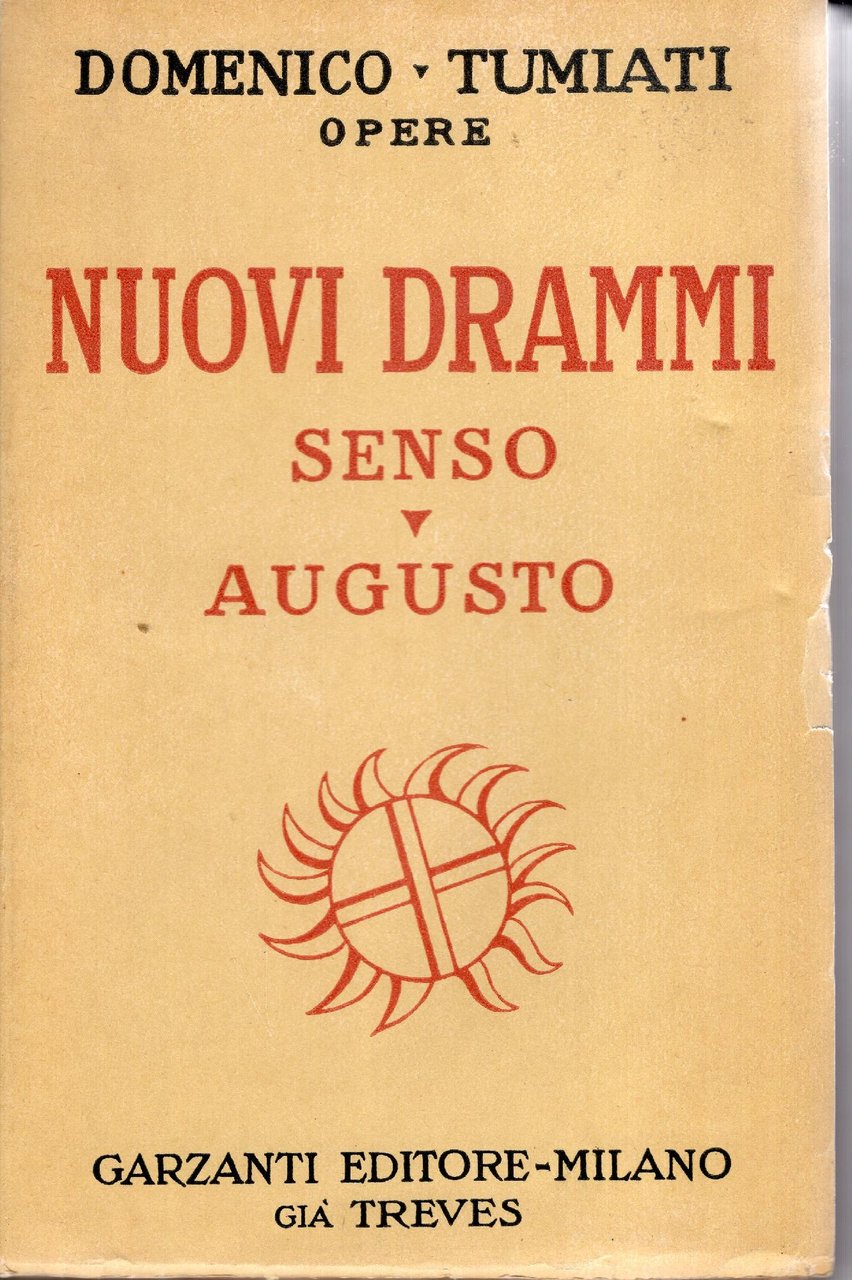 Nuovi drammi, Senso Augusto