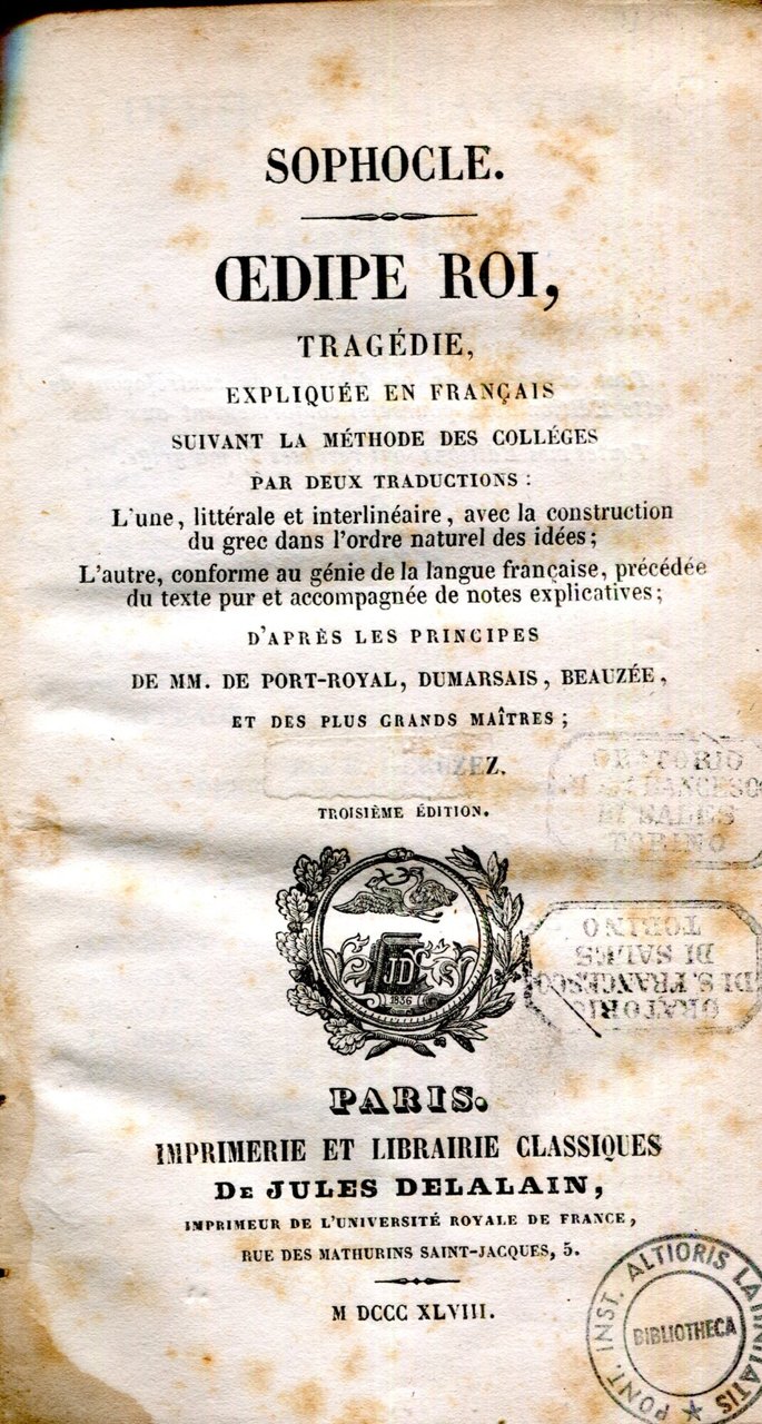 Oedipe-Roi. Expliqué en français suivant la méthode des collèges par …