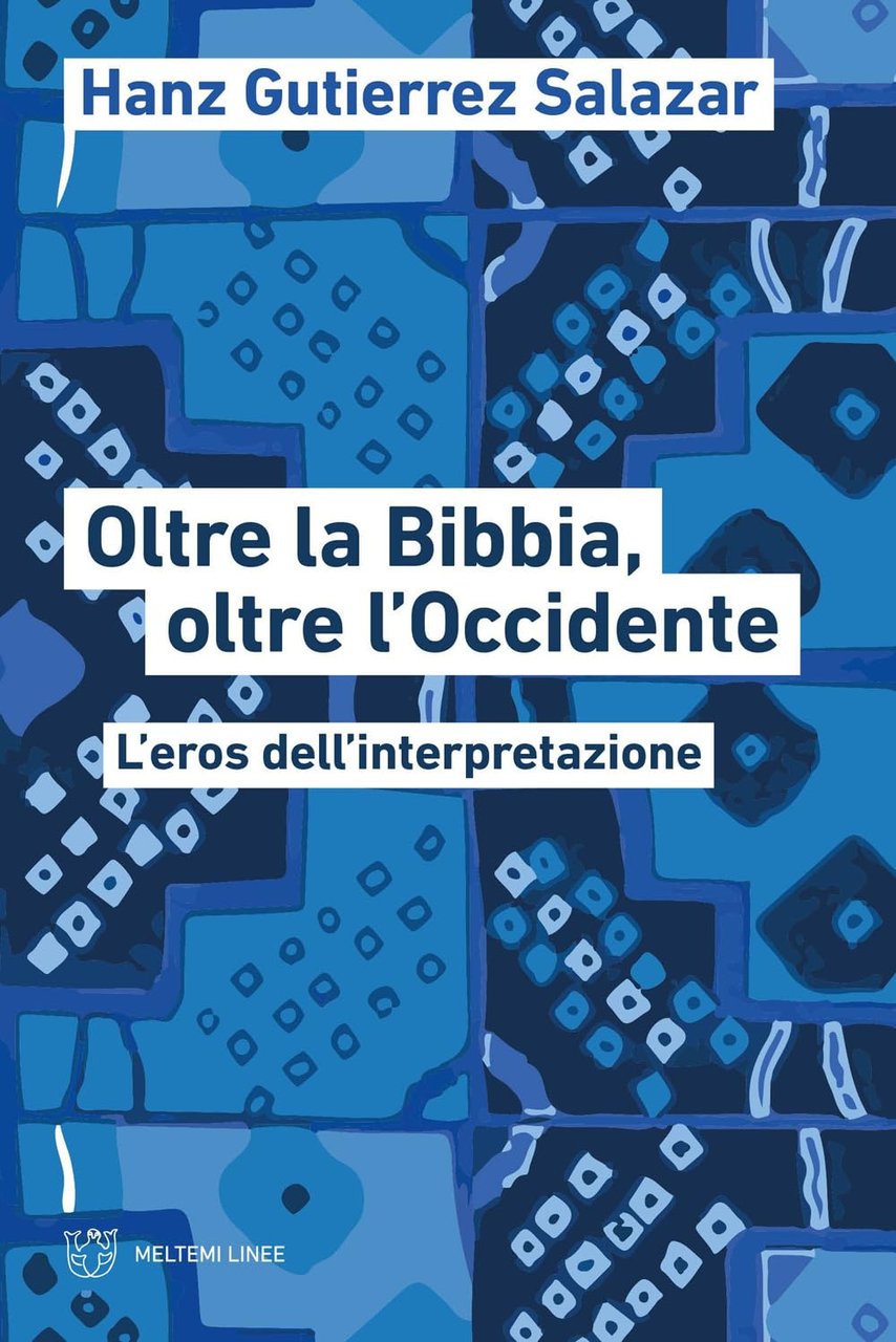 Oltre la Bibbia, oltre l'Occidente. L'eros dell'interpretazione | Immagine principale