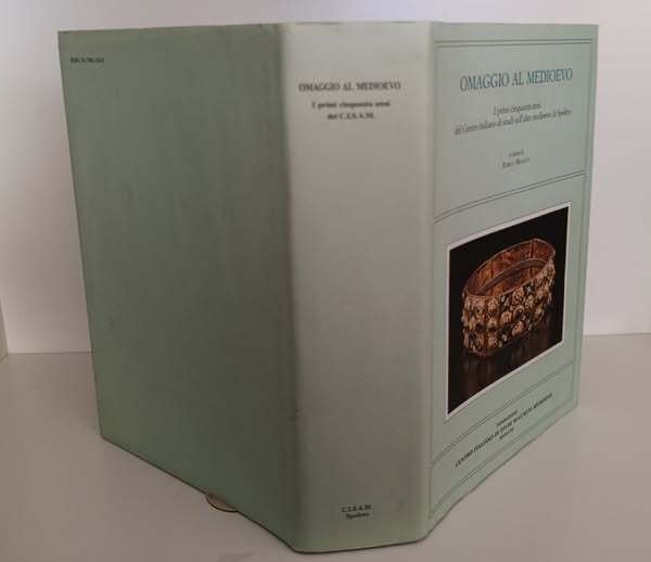 Omaggio al Medioevo : i primi cinquanta anni del Centro … | Immagine principale