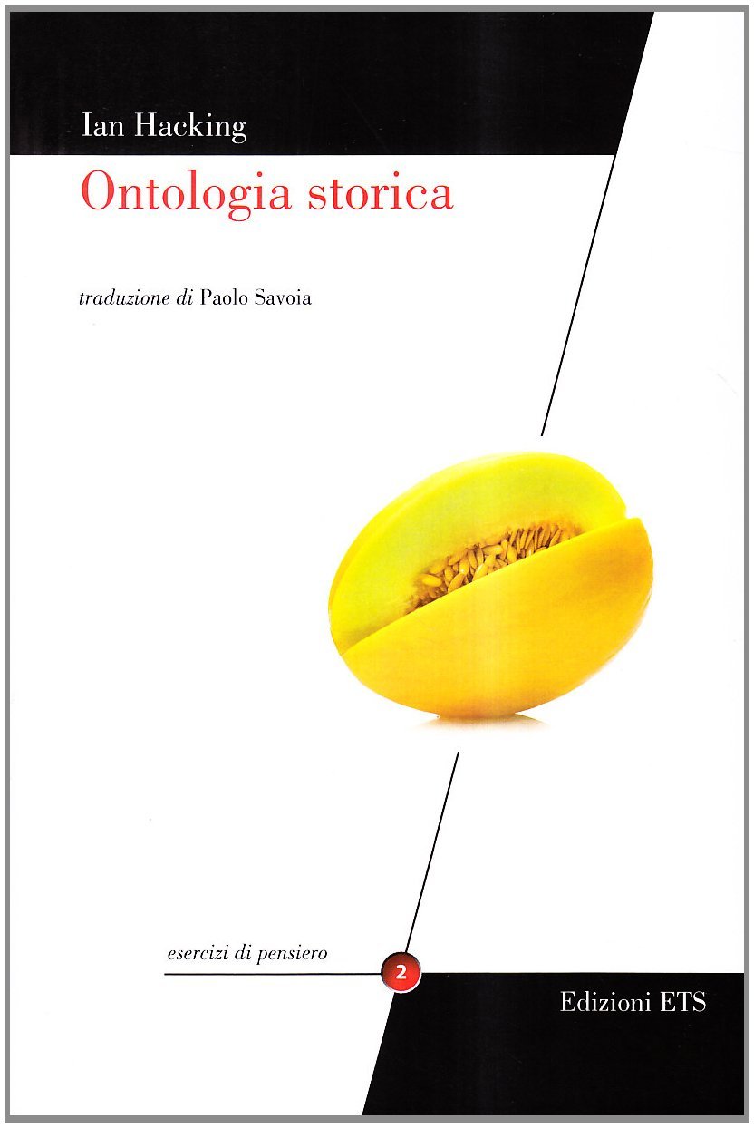 Ontologia storica. Traduzione di Paolo Savoia