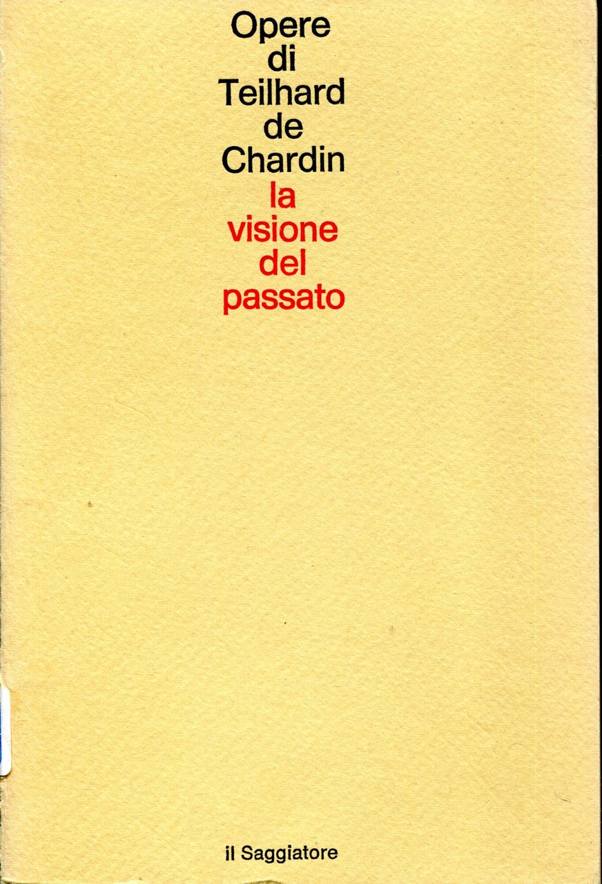 Opere. 8: La visione del passato. Traduzione di Ferdinando Ormea | Immagine principale