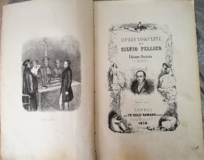 Opere complete di Silvio Pellico. Edizione illustrata da incisioni. Volume … | Immagine Gallery 2
