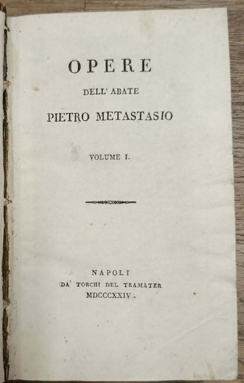 Opere dell'abate Pietro Metastasio. Volumi 1-18 | Immagine Gallery 3