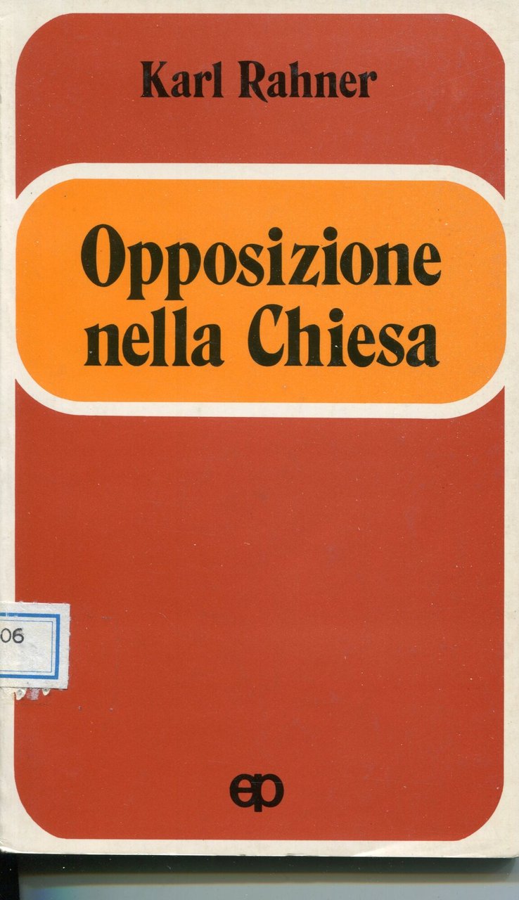 Opposizione nella Chiesa : possibilità e limiti