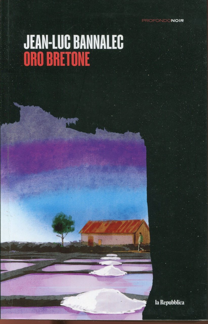 Oro Bretone. Romanzo Noir.