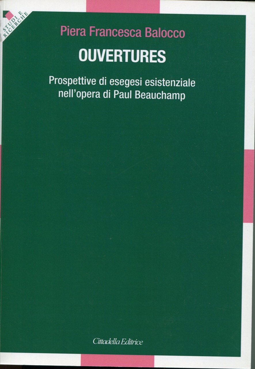 Ouvertures : prospettive di esegesi esistenziale nell'opera di Paul Beauchamp