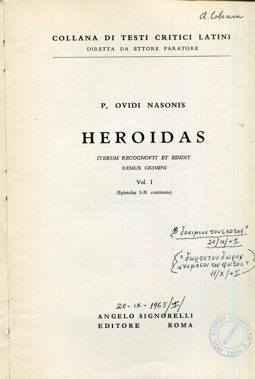 P. Ovidi Nasonis Heroidas, iterum recognovit et edidit Remus Giomini. …