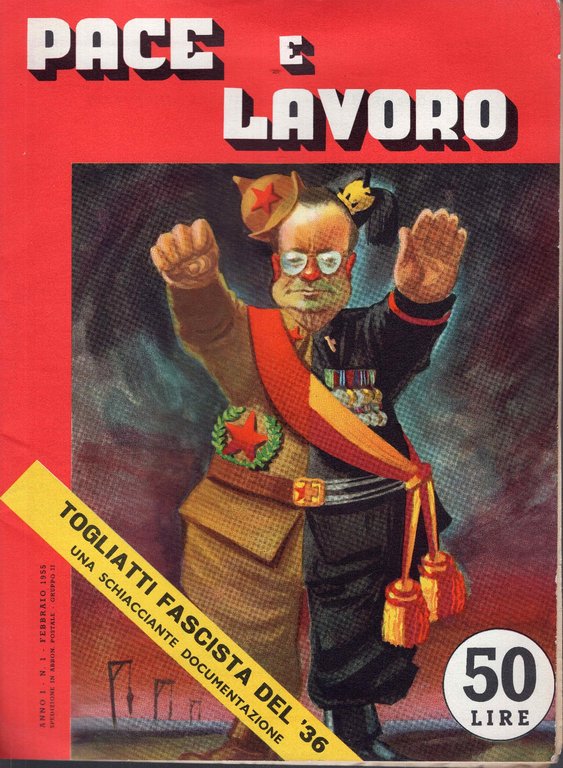 Pace e Lavoro. Periodico mensile di lotta antitotalitaria. Anno 1, … | Immagine Gallery 1