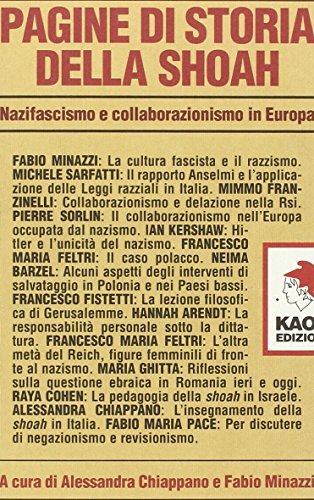 Pagine di storia della Shoah. Nazifascismo e collaborazionismo in Europa