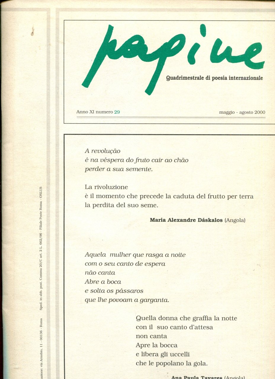 Pagine. Quadrimestraledi poesia internazione. Anno XI n. 29. Maggio agosto …