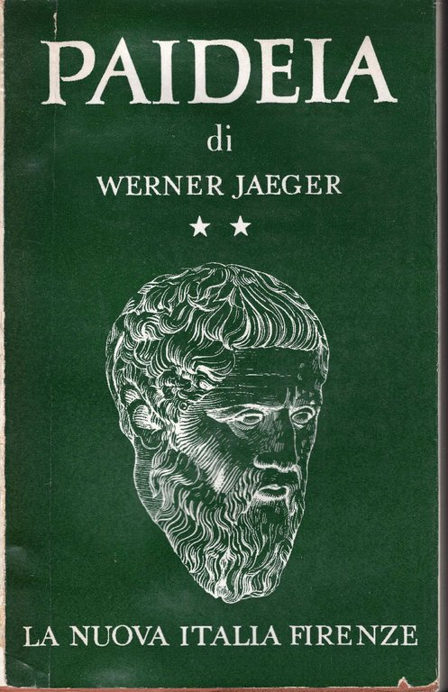 Paideia. La formazione dell'uomo greco. Volume 1, L' età arcaica, …