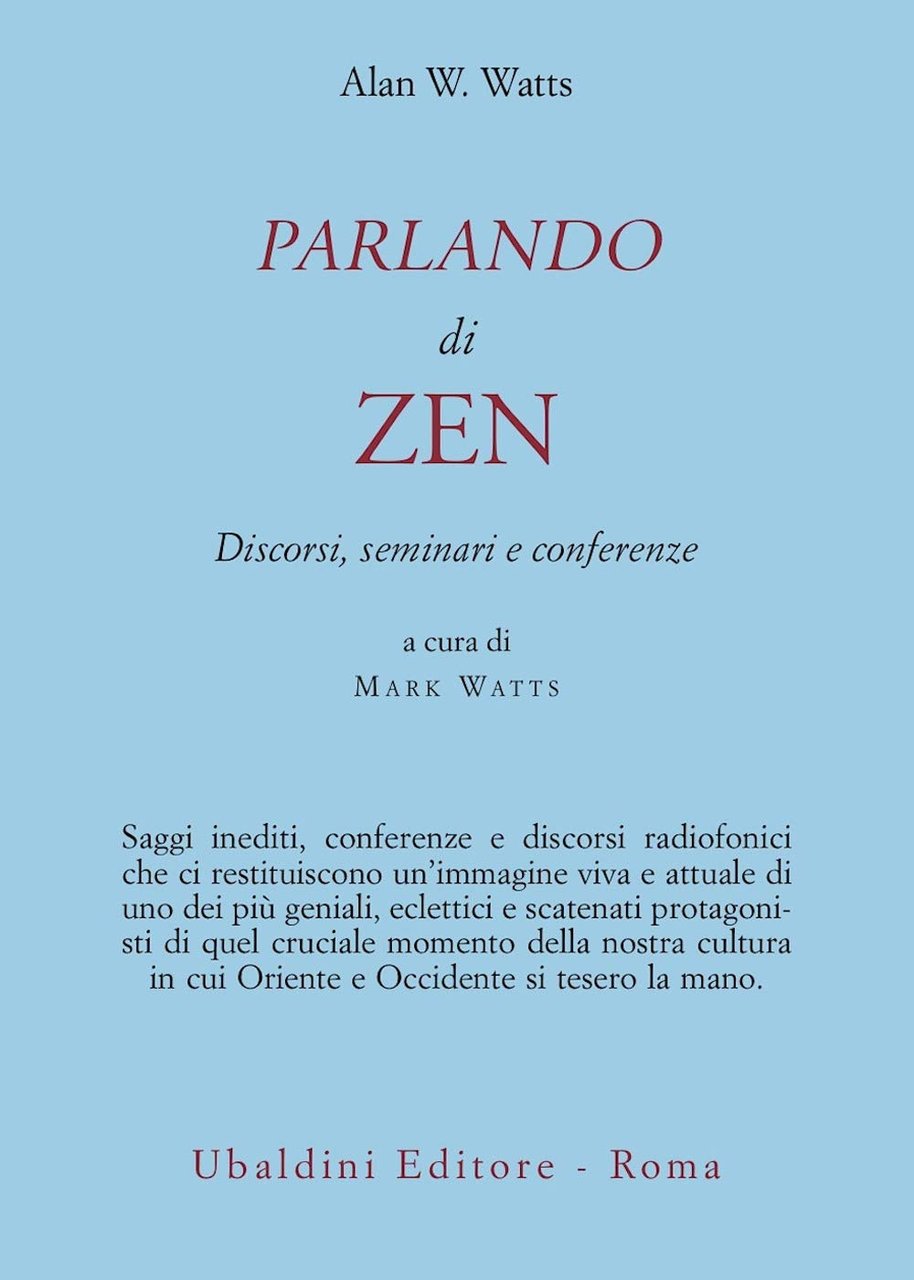 Parlando di zen. Discorsi, seminari e conferenze. A cura di … | Immagine principale