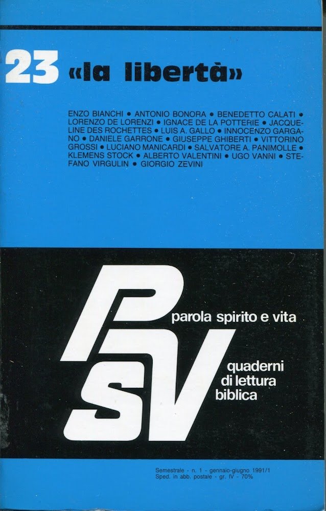 Parola spirito e vita, volume 23, la libertà