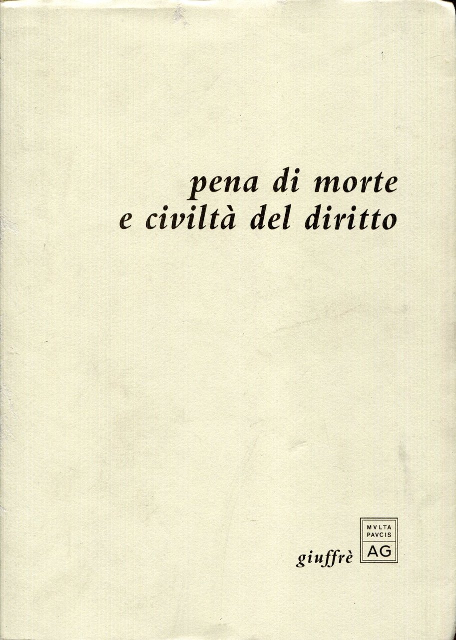 Pena di morte e civilta' del diritto. Scelta di testi … | Immagine principale