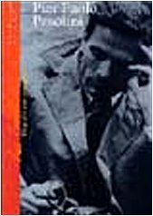 Pier Paolo Pasolini. Ediz. illustrata