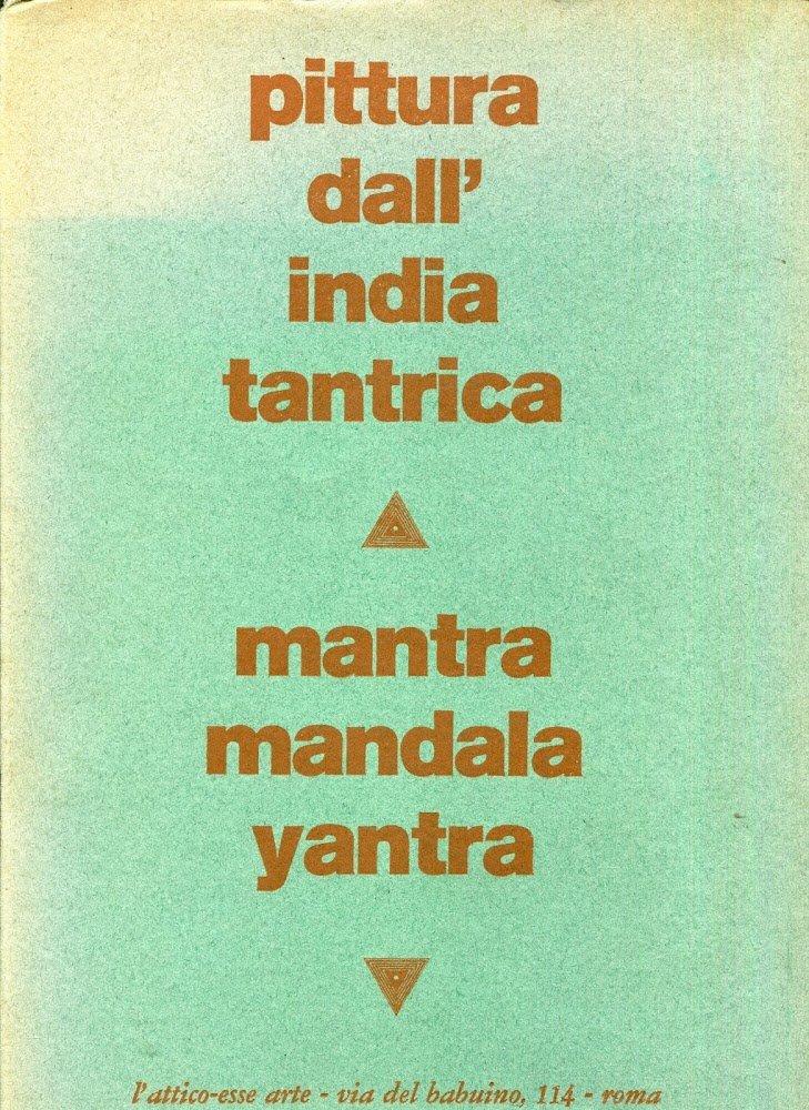 Pittura dall'India tantrica : mantra, mandala, yantra