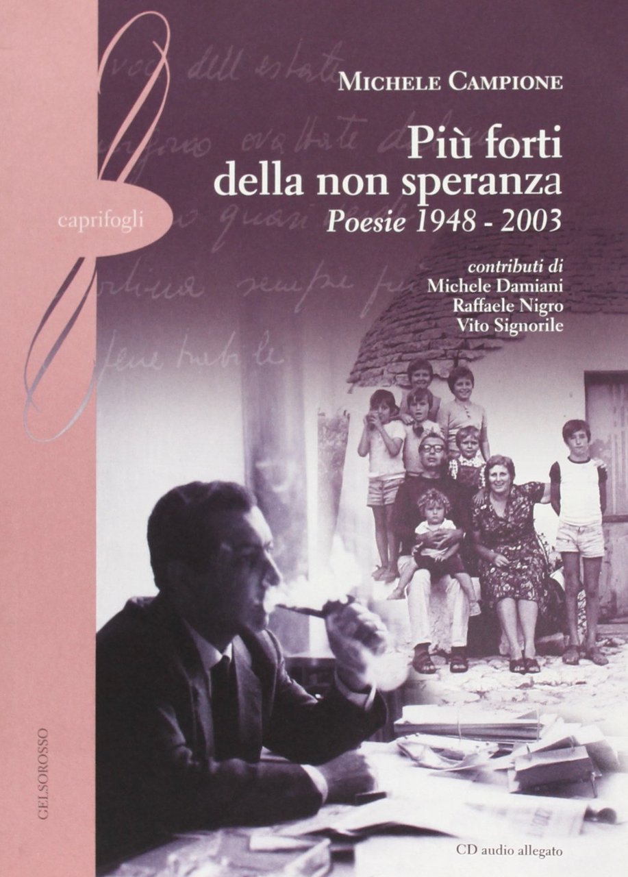 Più forte della non speranza. Poesie 1948-2003, con CD | Immagine principale