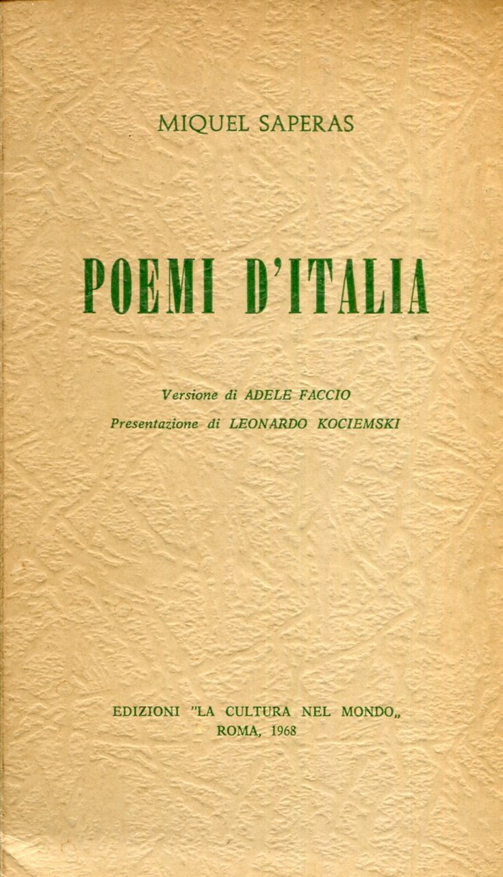 Poemi d'Italia. Versione di Adele Faccio, presentazione di Leonardo Kociemski