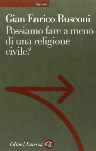Possiamo fare a meno di una religione civile?