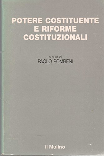 Potere costituente e riforme costituzionali