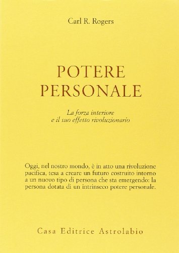 Potere personale. La forza interiore e il suo effetto rivoluzionario | Immagine principale