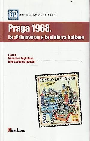 Praga 1968 : la Primavera e la sinistra italiana | Immagine principale