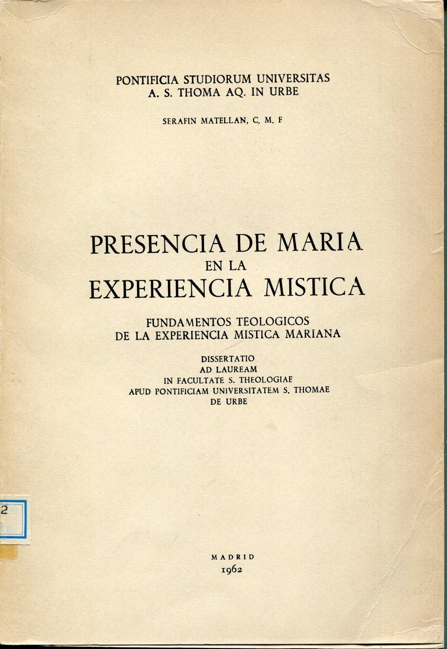 Presencia de María en la experiencia mística: fundamentos teologicos de …