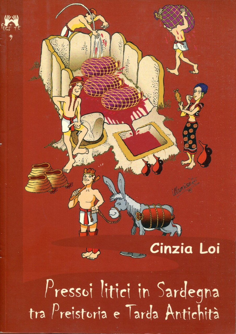 Pressoi litici in Sardegna tra preistoria e tarda antichità