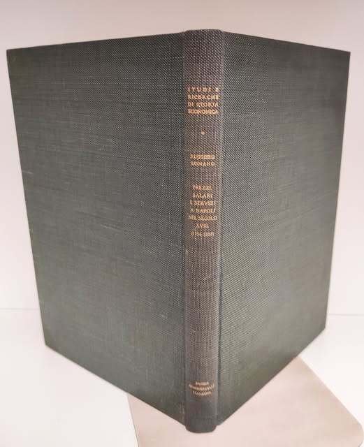 Prezzi, salari e servizi a Napoli nel secolo XVIII : …