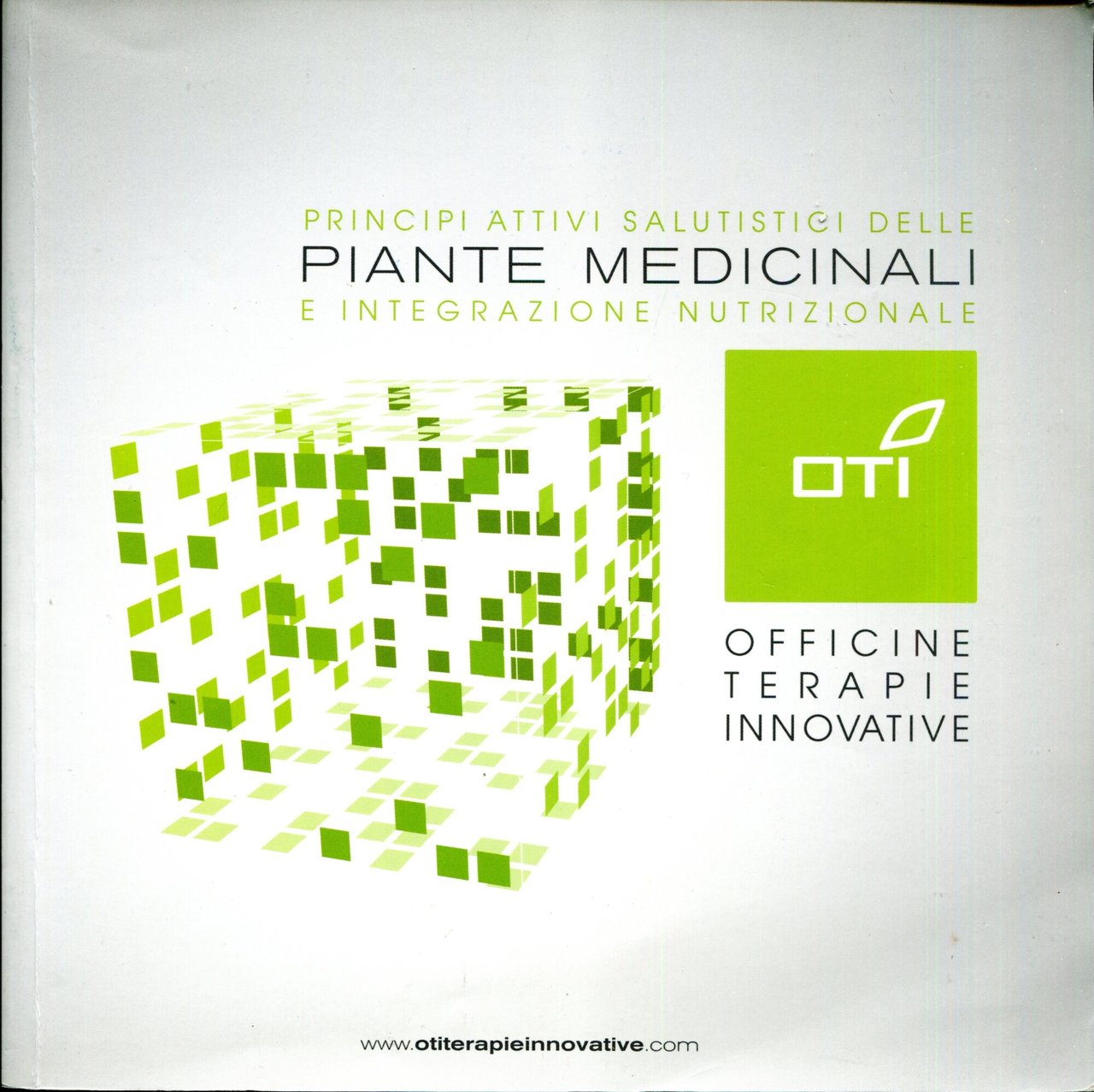 Principi attivi salutistici delle piante medicinali e integrazione nutrizionale