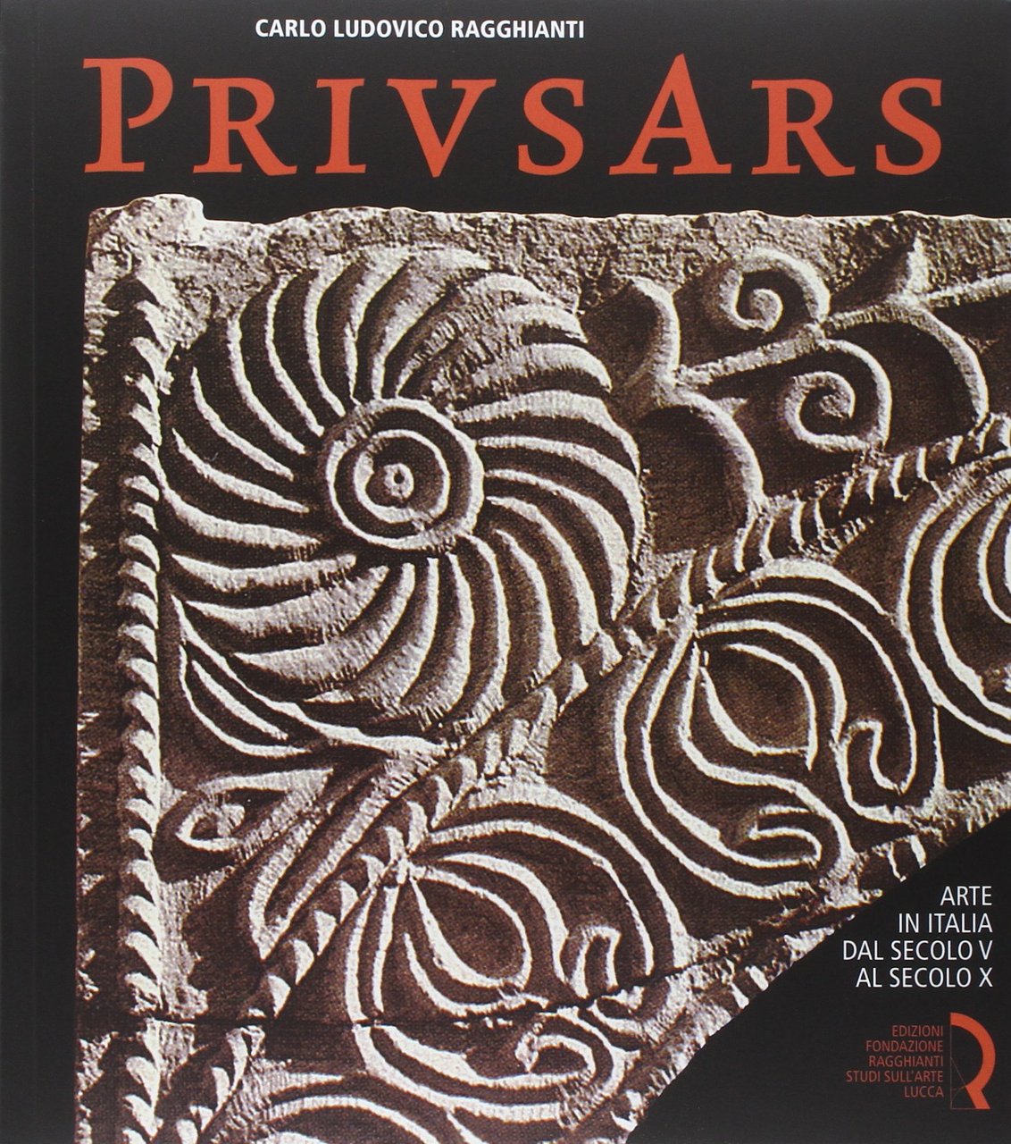 Prius ars. Arte in Italia dal secolo V al secolo …