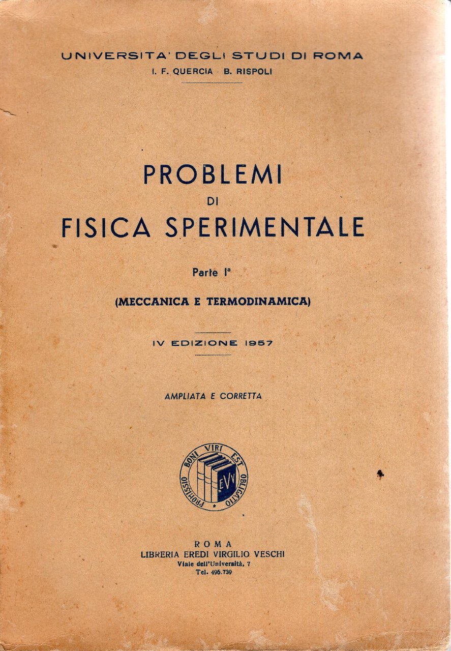 Problemi di fisica sperimentale, Parte 1: Meccanica e Termodinamica