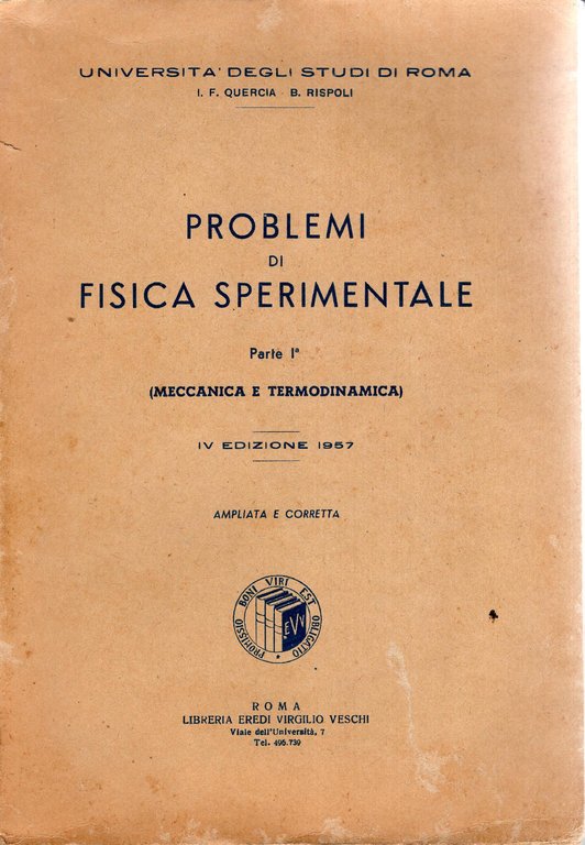 Problemi di fisica sperimentale, Parte 1: Meccanica e Termodinamica