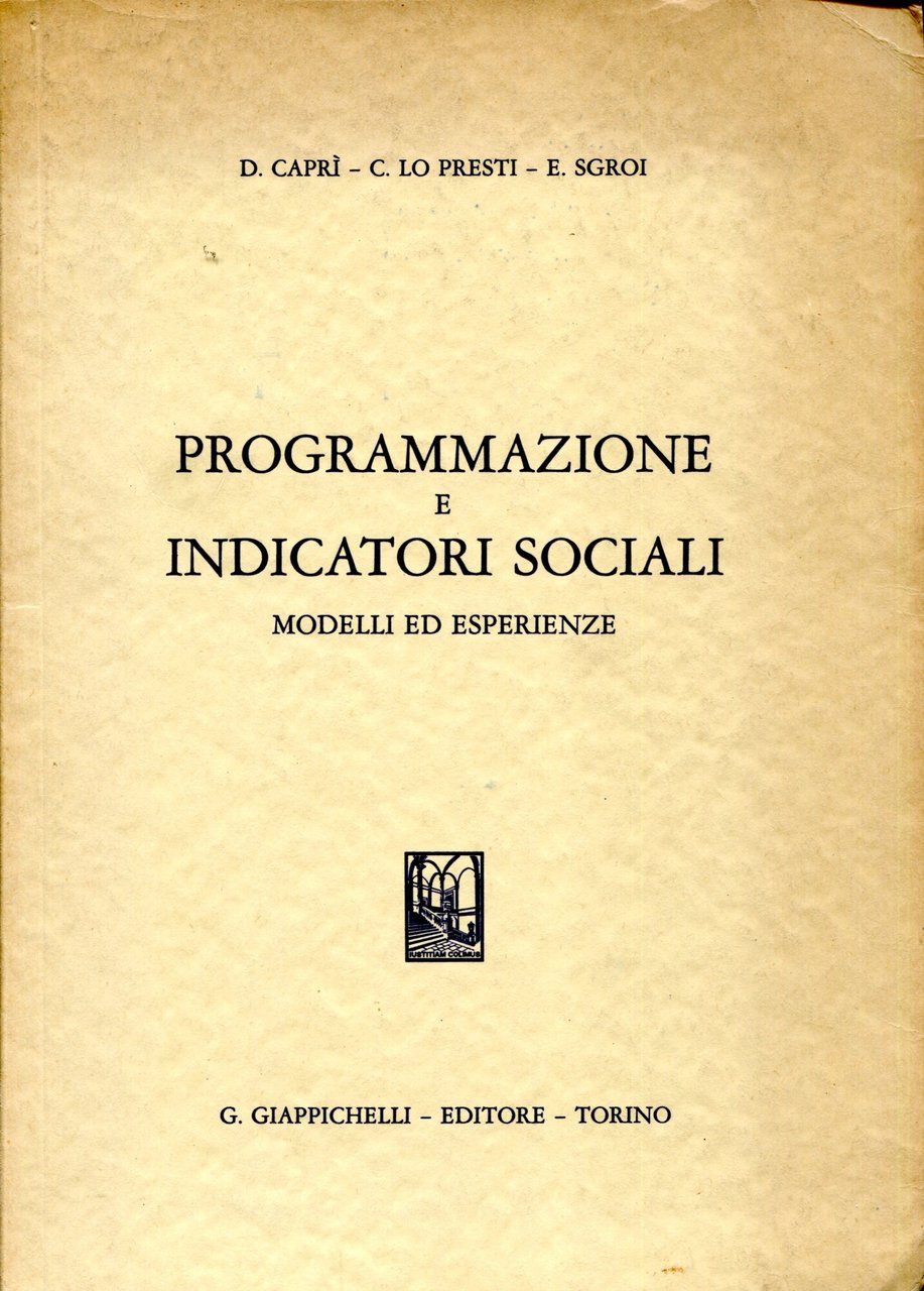 Programmazione e indicatori sociali, modelli ed esperienze