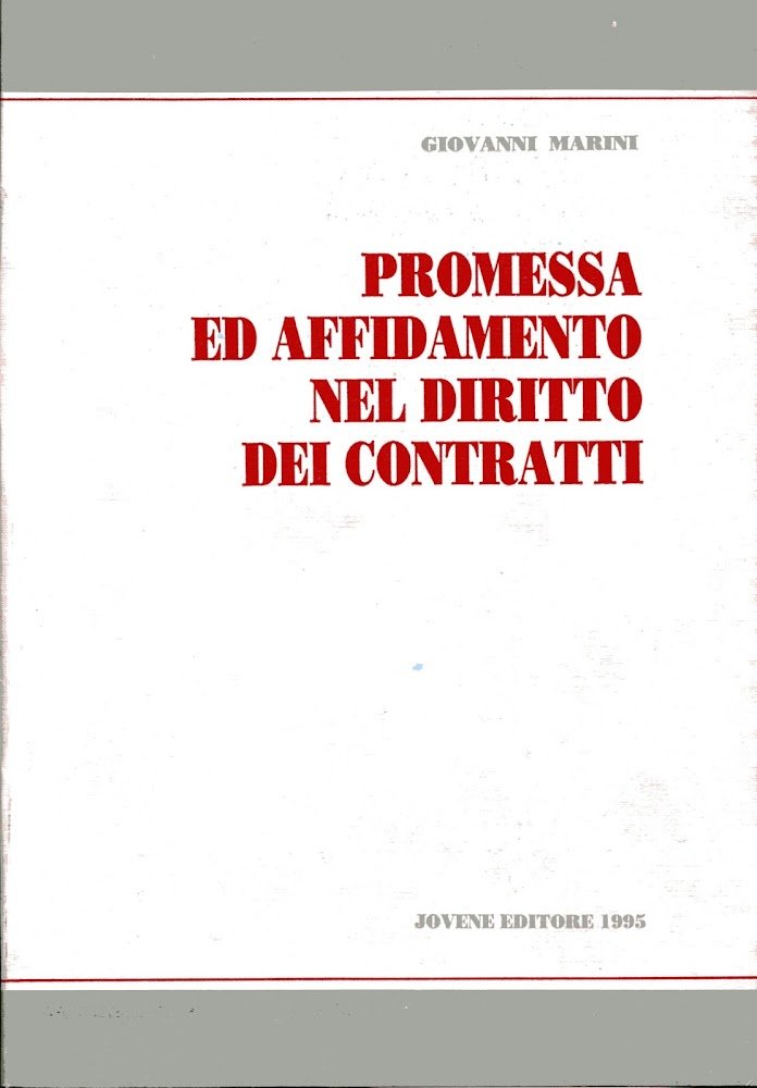 Promessa ed affidamento nel diritto dei contratti