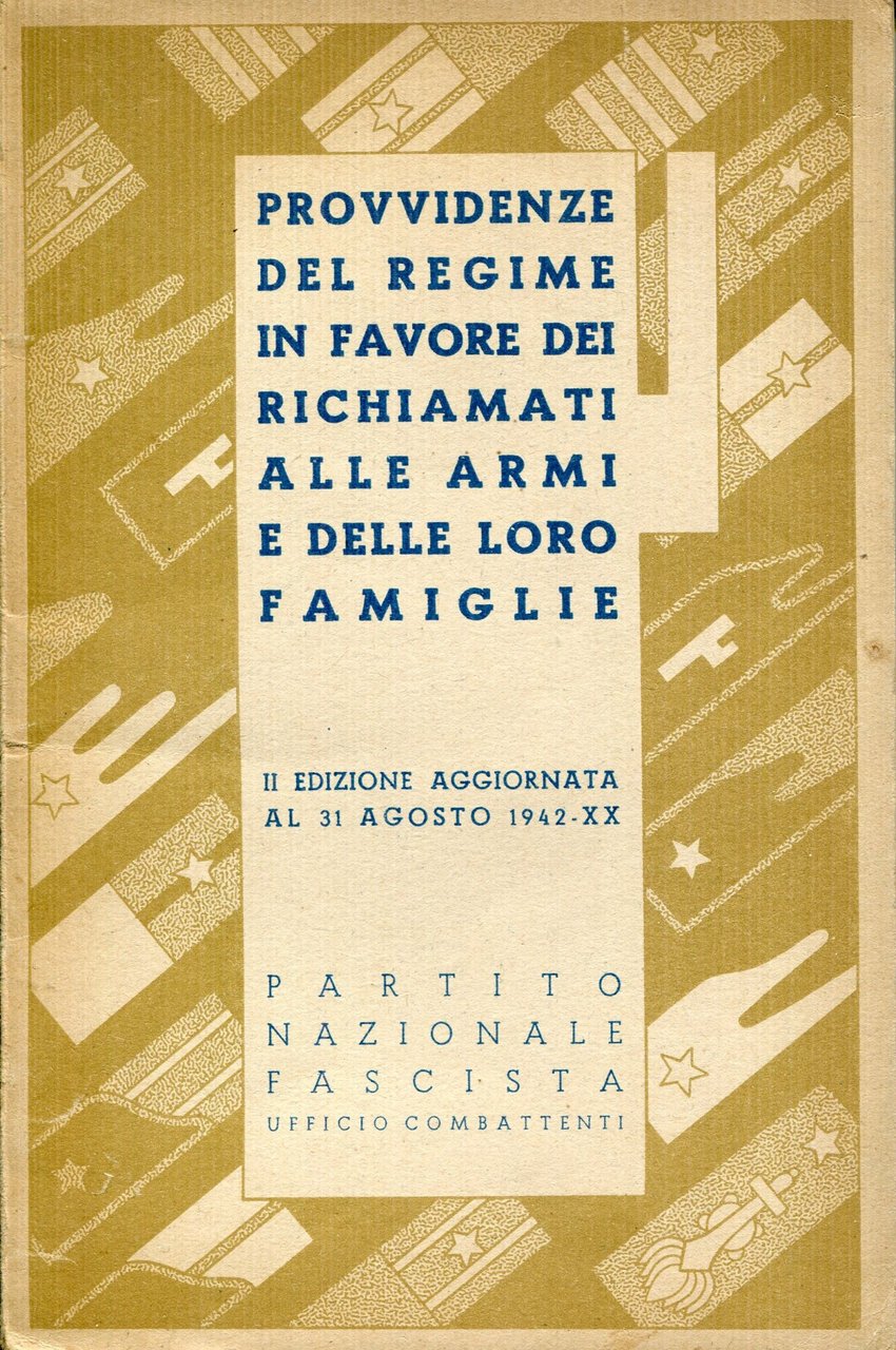 Provvidenze del regime in favore dei richiamati alle armi e … | Immagine principale