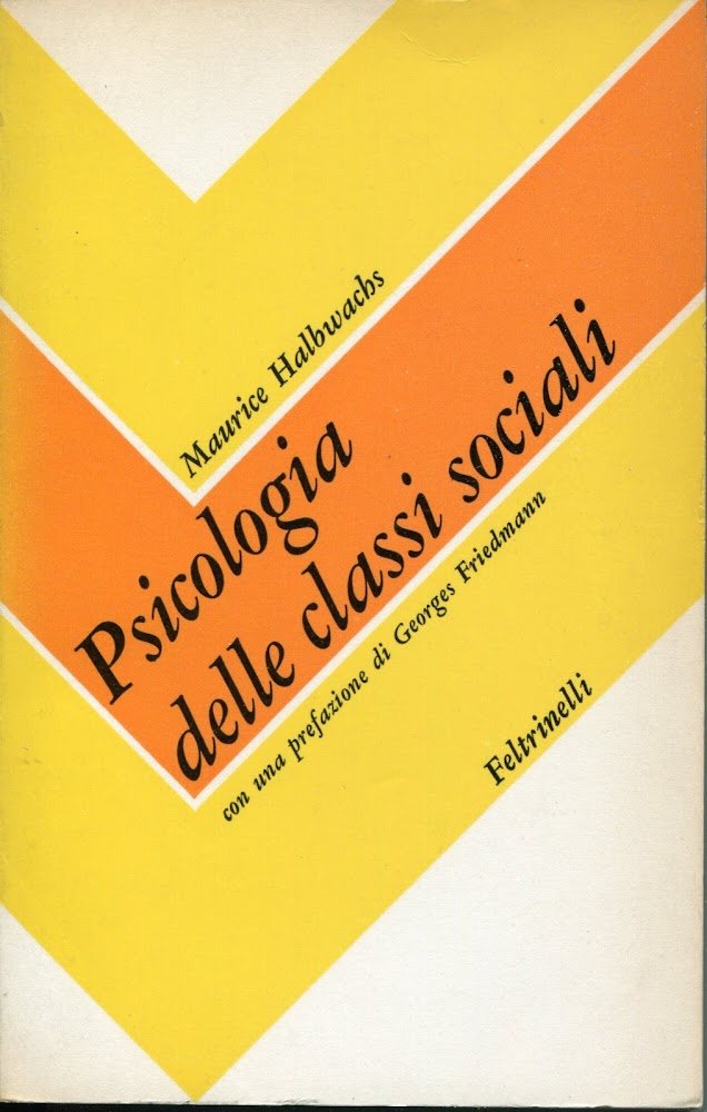 Psicologia delle classi sociali, con una prefazione di Georges Friedmann | Immagine principale