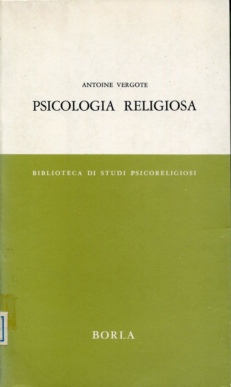 Psicologia religiosa, introduzione e traduzione di Norberto Galli