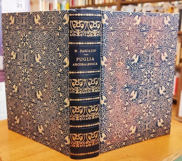 Puglia arcobalenica : galoppata di un giramondo