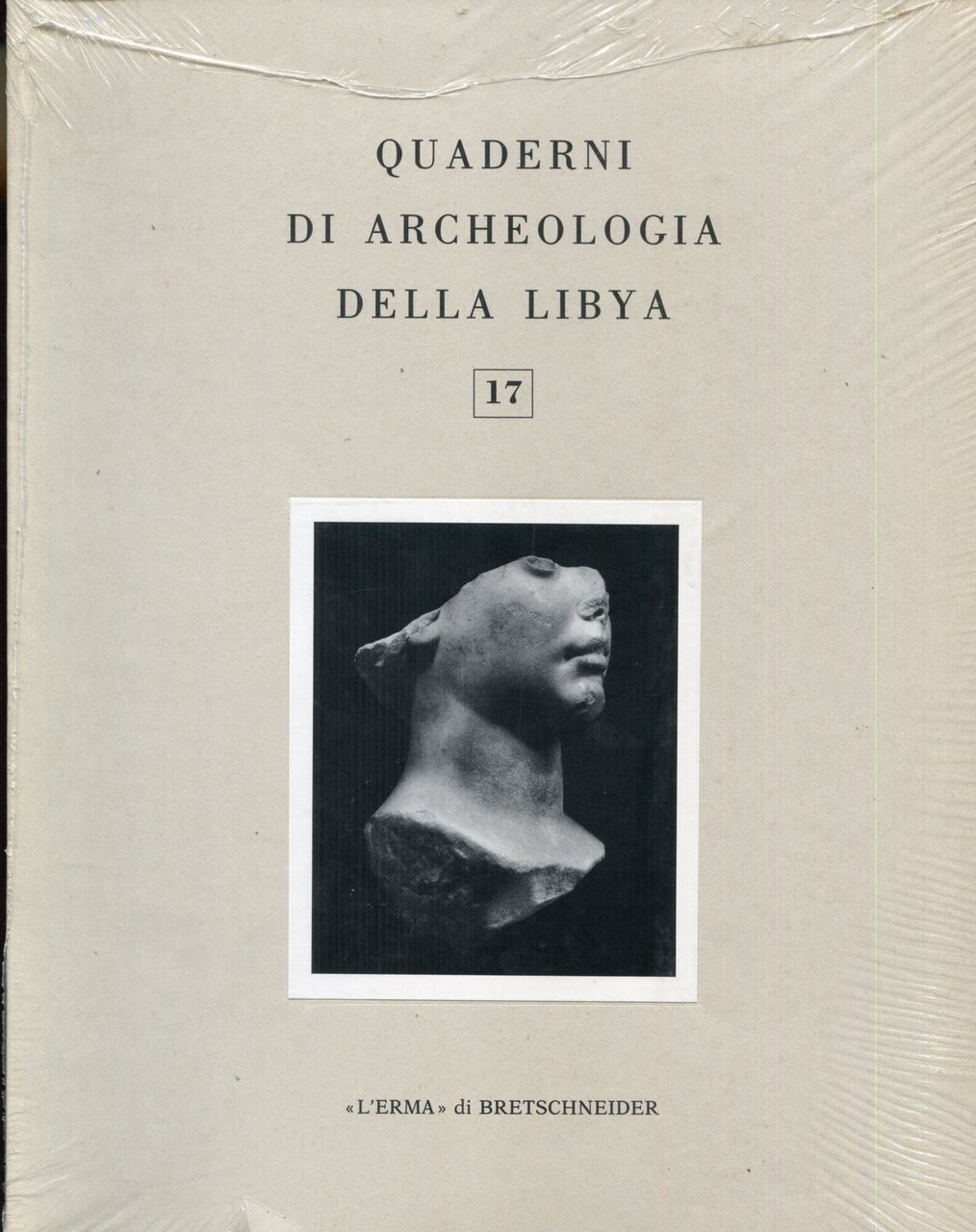 Quaderni di archeologia della Libia (Vol. 17)