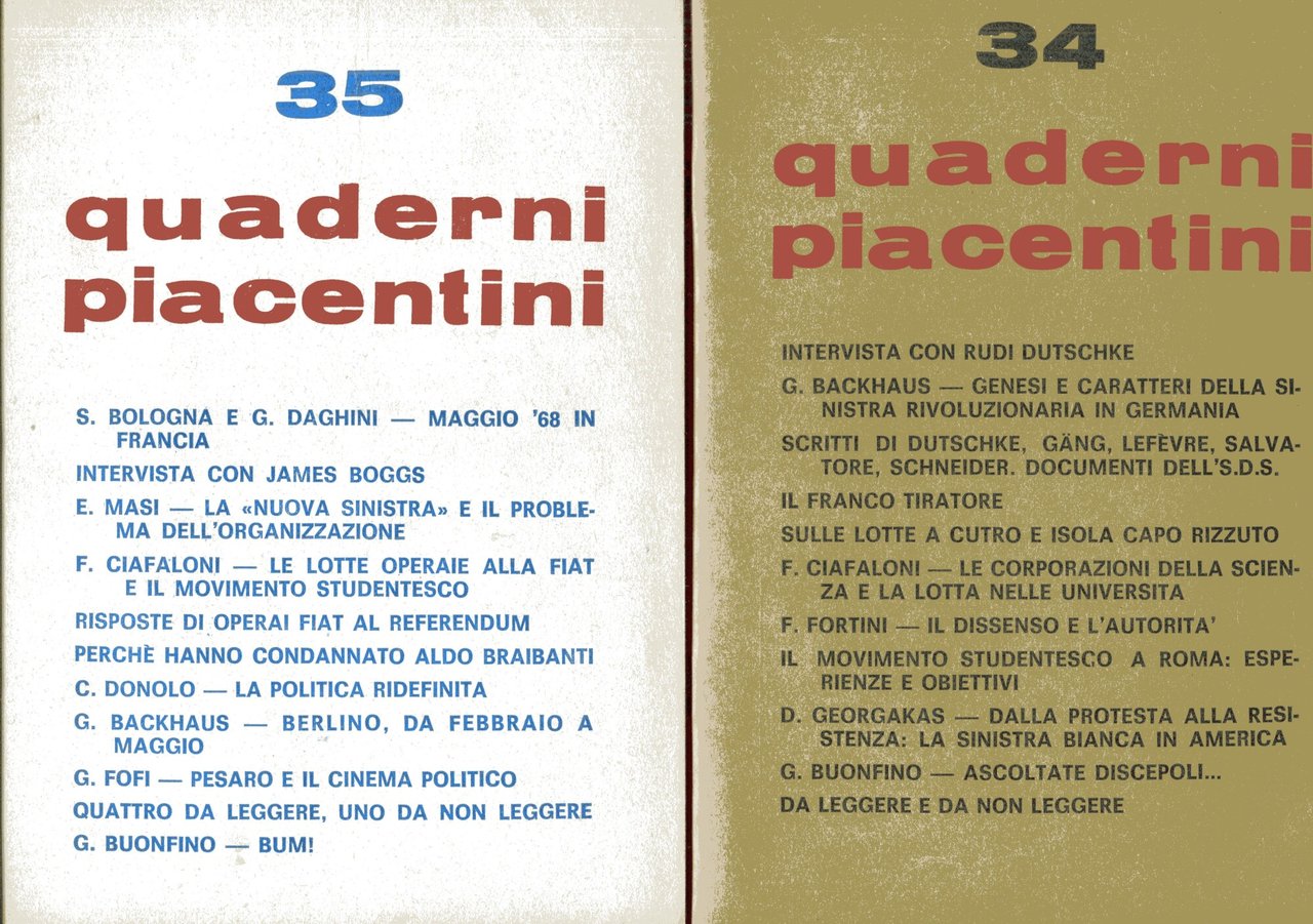 Quaderni piacentini. Periodico bimestrale diretto da Piergiorgio Bellocchio. Anno VII, …