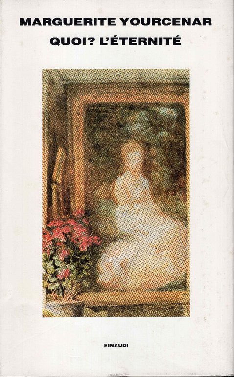 Quoi? L'eternité Traduzione di Graziella Cillario | Immagine Gallery 2