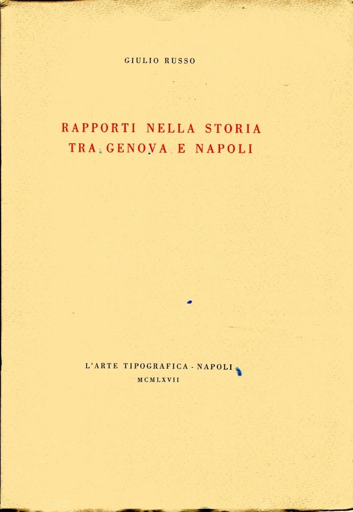 Rapporti nella storia tra Genova e Napoli | Immagine principale