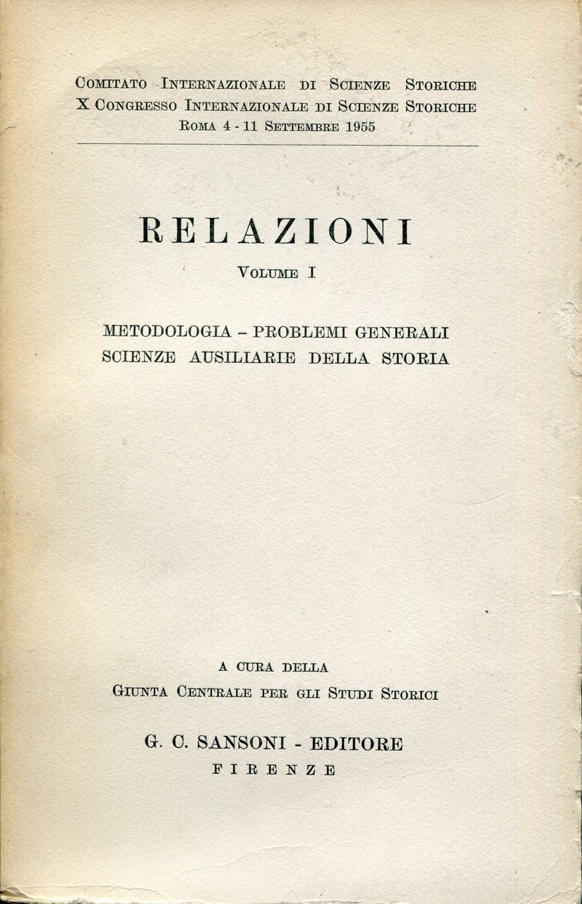 Relazioni, Volume 1: Metodologia, problemi generali, scienze ausiliarie della storia | Immagine principale