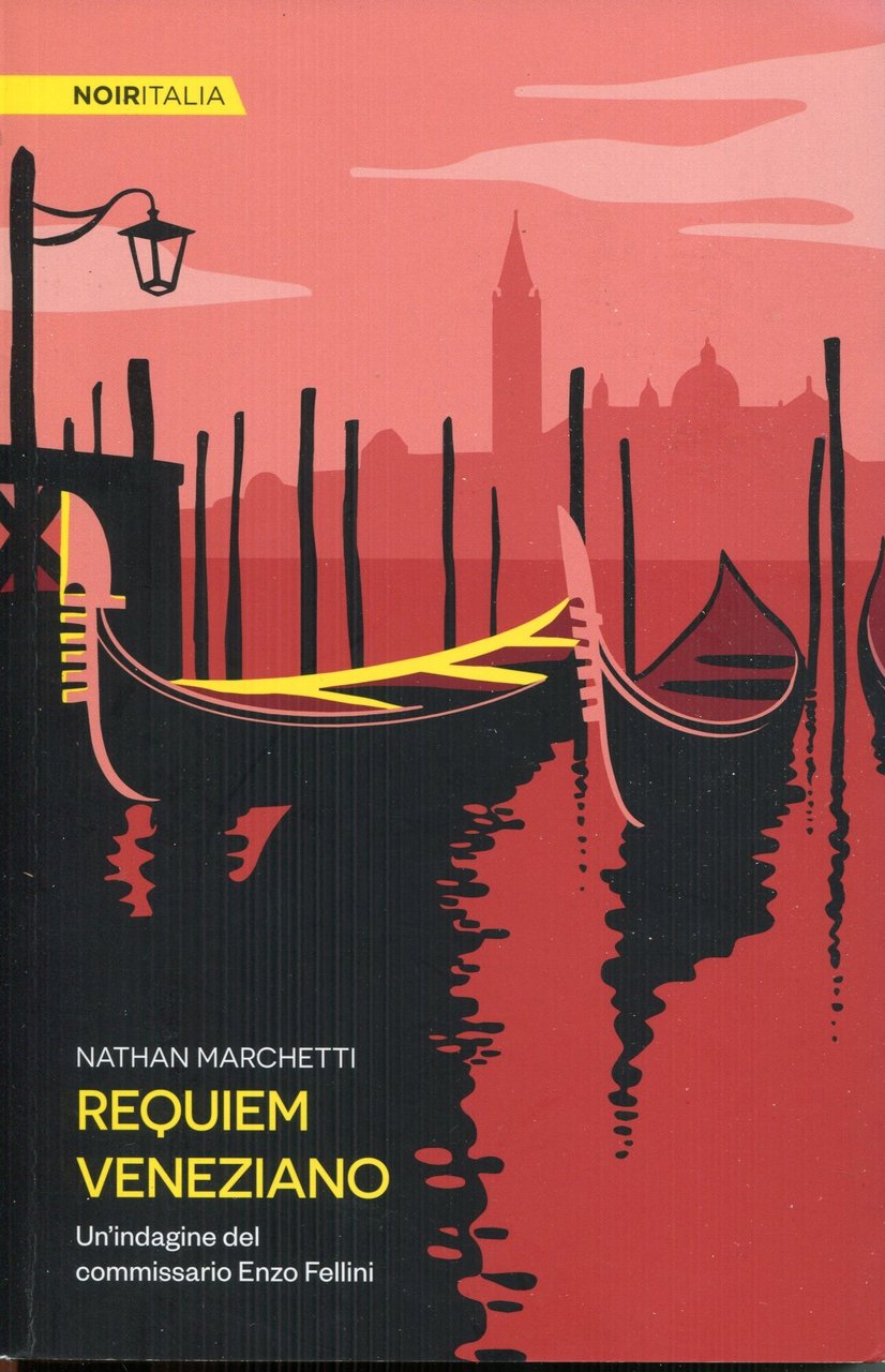 Requiem Veneziano. Un'indagine Del Commissario Enzo Fellini. Noir italia | Immagine principale