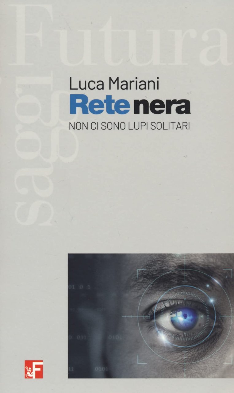Rete nera. Non ci sono lupi solitari | Immagine principale