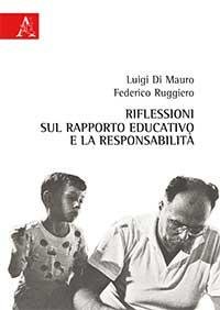 RIFLESSIONI SUL RAPPORTO EDUCATIVO E LA RESPONSABILITÀ